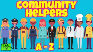 COMMUNITY HELPERS / OCCUPATIONS A-Z | EXERCISE BRAIN BREAK FOR KIDS. Letter Sounds, Jobs