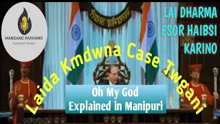 Oh My God explained in Manipuri| movie explained in Manipuri| Bollywood movie explained in Manipuri