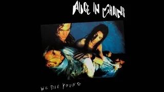 Alice in Chains - We Die Young (Demo) - We Die Young EP