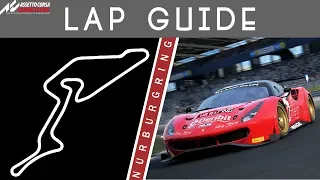 Nurburgring Lap Guide - Assetto Corsa Competizione