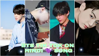 BTS TIK TOK VIDEO ON HINDI SONG