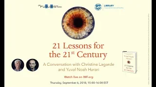 21 Lessons for the 21st Centrury: A Conversation with Christine Lagarde and Yuval Noah Harari