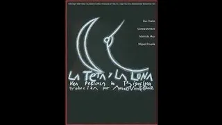 La Teta y la Luna (1994) - ORIGINAL TRAILER HD 1080p - Biel Duran, Mathilda May,