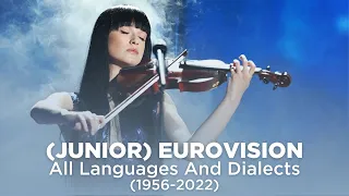 (Junior) Eurovision: All Languages And Dialects Ever Used (1956-2022)