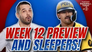 Week 12 Preview! Two-Start Pitchers & Sleeper Hitters | Fantasy Baseball Advice