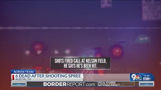 6 dead, 3 wounded after series of attacks in Texas
