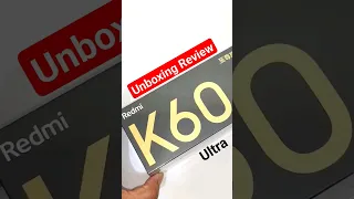 Redmi k60 Ultra Unboxing Review🔥🔥🔥 #redmik60ultra