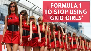 Formula 1 to stop using 'Grid Girls' in new season