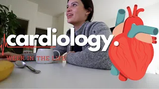 Typical Week in the Life of a Med Student (on Cardiology) | Rachel Southard