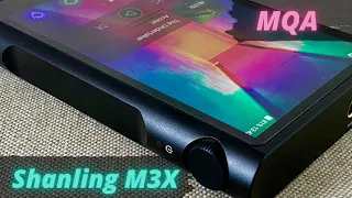 Обзор HiFi плеера Shanling M3X - Мультимедийный комбайн с поддержкой MQA