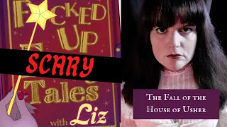 The Fall of the House of Usher (F*cked Up SCARY Tales)