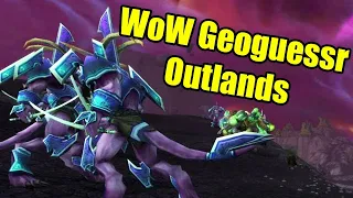 World of Warcraft GeoGuessr: Outlands