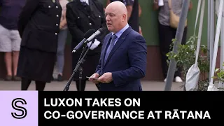 National leader Christopher Luxon takes on co-governance in Rātana speech  Stuff.co.nz