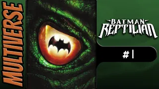 Batman: Reptilian #1 | Garth Ennis | 2021 Comic Book Review