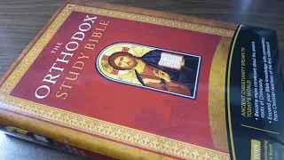 The Orthodox Study Bible -- An Overview and Critique
