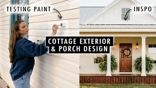 DESIGNING THE EXTERIOR: Testing Paints, Inspiration + MORE | Renovating our 110-Year-Old Cottage