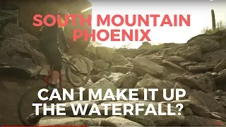 Can we make it up the waterfall on National Trail at South Mountain?