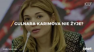 Gulnara Karimova została zamordowana? | Onet100