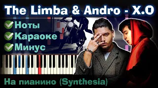 The Limba & Andro - X.O | На пианино | Lyrics | Текст | Как играть?| Минус + Караоке + Ноты