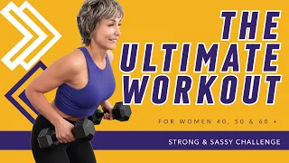 Get Stronger At Any Age: Total Body Strength Workout For Women Over 40