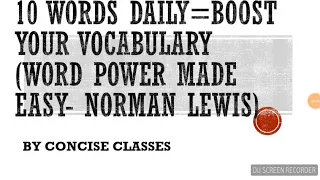 WORD POWER MADE EASY BY NORMAN LEWIS  (SESSION 4)