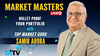 Market Masters Live With Top Market Guru Samir Arora