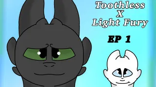 Toothless x LightFury EP 1 (remake) Read desc