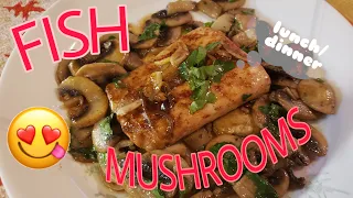 FISH and MUSHROOMS  recipe the best and easy ||FineKitchen||