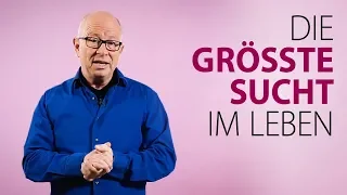 Robert Betz - Die größte Sucht im Leben