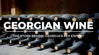Georgian Wine: What's Behind the Success?