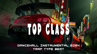 Dancehall Riddim Instrumental 2024 - top class