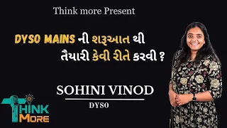 Think More |DYSO MAINS EXAM STRATEGY BY SOHINI MA'AM | DYSO Mains | GPSC