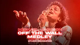 Michael Jackson - Off The Wall Medley | Bad Tour Fanmade Recreation (Instrumental)