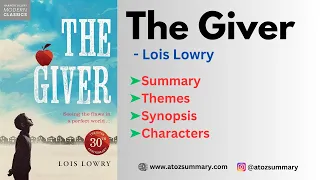 The Giver by Lois Lowry- Analysis & Summary