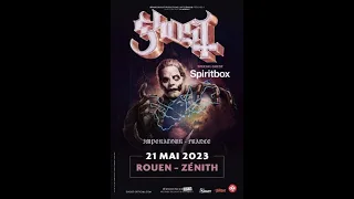 GHOST - Live Premiere of ' Jesus He Knows  Me ' - Rouen 21/5/2023