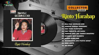 COLLECTOR SERIES - RINTO HARAHAP - BILA KAU SEORANG DIRI (Full Album Original) #collectorseries