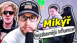 Mikýř je Nejzábavnější Influencer na Českém Internetu!