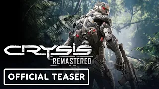 Crysis Remastered - Official Teaser Trailer