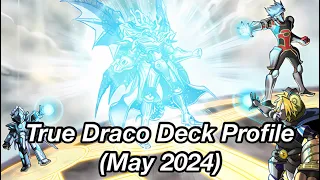 True Draco Deck Profile (May 2024)