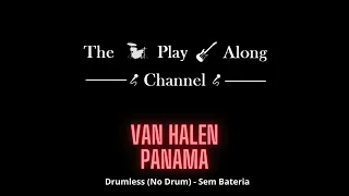 Van Halen - Panama - Drumless (Sem Bateria / No Drum)