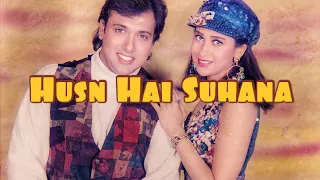 Husn Hai Suhana HD Video Song | Coolie No. 1 | Govinda & Karisma Kapoor | Abhijeet & Chandana Dixit