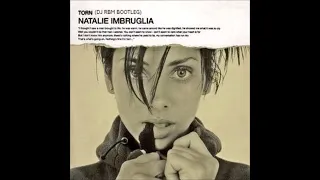 Natalie Imbruglia - Torn (DJ RBM Bootleg)