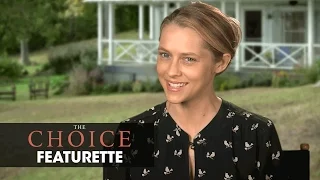 The Choice (2016 Movie - Nicholas Sparks) Official Featurette – “Insights With Teresa Palmer”