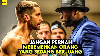 Balas Dendam Terepic Seorang Petinju Kidal - ALUR CERITA FILM Southpaw