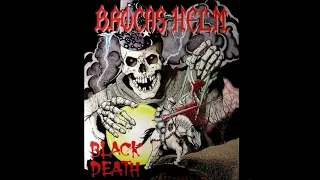 Brocas Helm -  Black Death ( Full  Album )