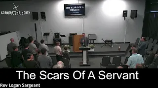 The Scars Of A Servant By Rev Logan Sargeant