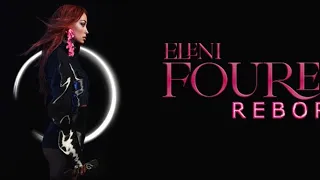 Eleni Foureira - Reborn Tour Announcement