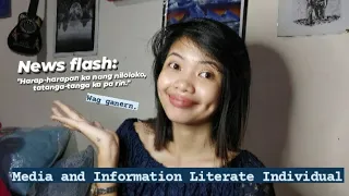 MILseries Ep08: Media and Information Literate Individual
