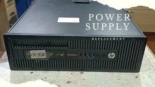 How to Replace HP Elitedesk 800 G1 Power Supply