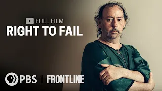 Housing and the 'Right to Fail' For People With Severe Mental Illness (Full Documentary) | FRONTLINE